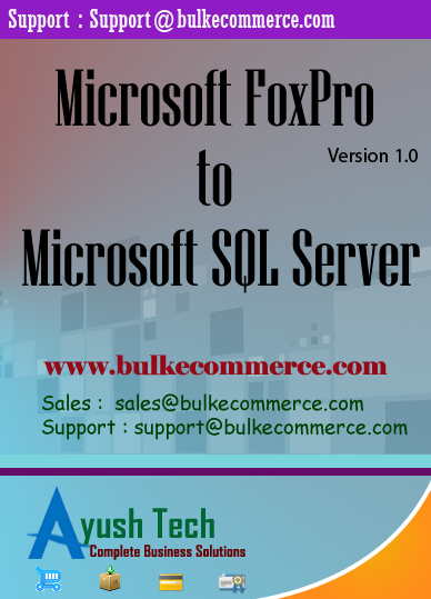 Microsoft FoxPro to Microsoft SQL Server