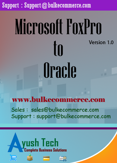 Microsoft FoxPro to Oracle