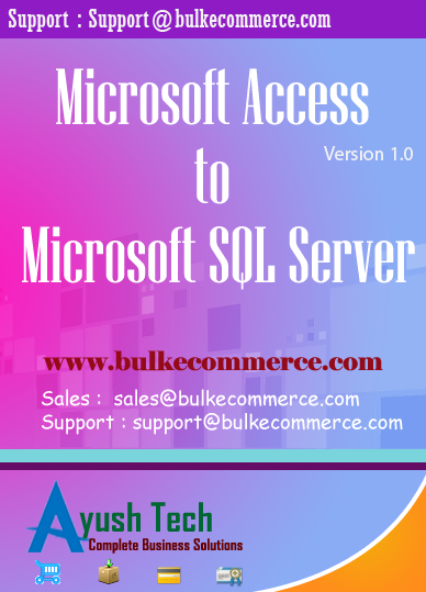 Microsoft Access to Microsoft SQL Server