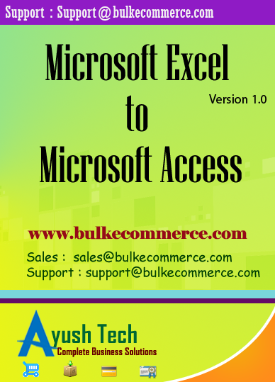 Microsoft Excel to Microsoft Access
