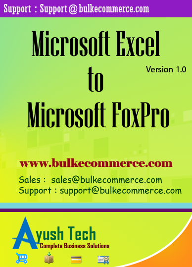 Microsoft Excel to Microsoft FoxPro