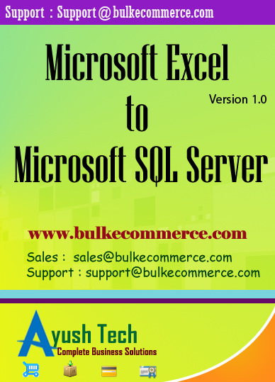 Microsoft Excel to Microsoft SQL Server